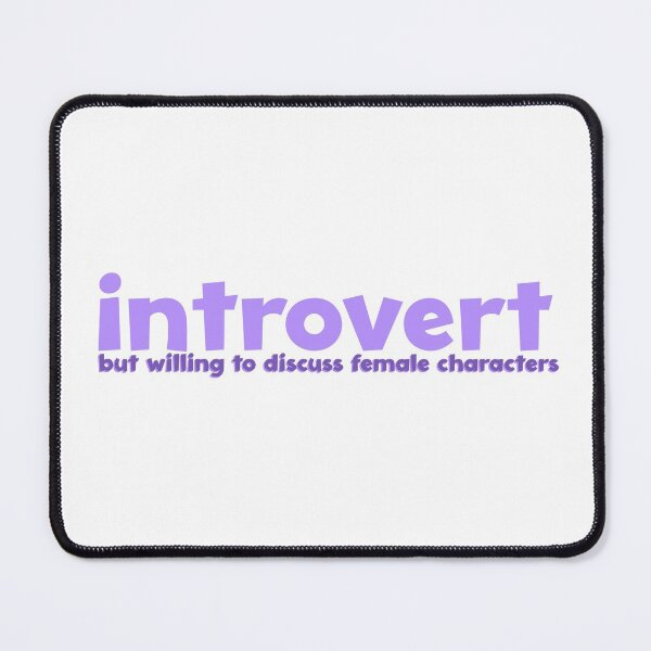 Item preview, introvert but willing to discuss female characters designed and sold by rissidesigns.