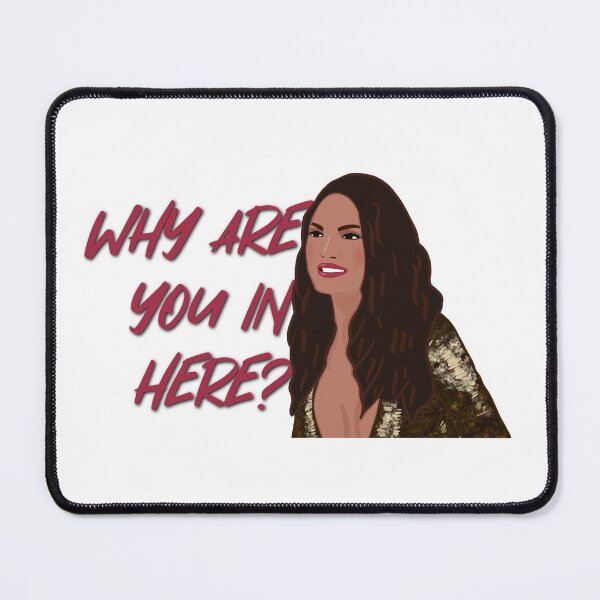 Item preview, The Real Housewives of Salt Lake City Lisa Barlow Why Are You In Here? designed and sold by RealHousewives-.