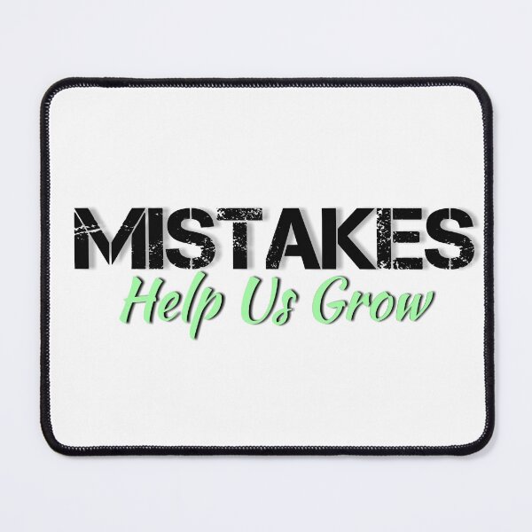 Item preview, Mistakes Help Us Grow designed and sold by smarayoung.