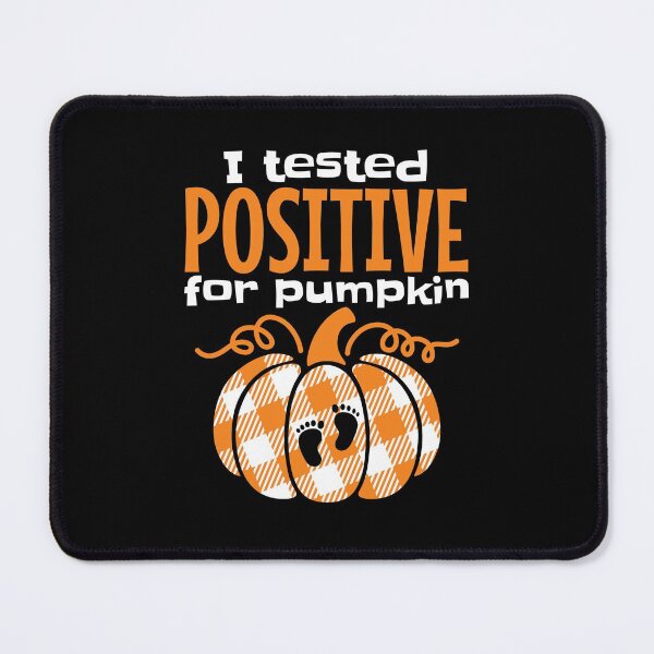 Item preview, I Tested Positive for Pumpkin Thanksgiving Baby Announcement designed and sold by Maria Garcia.