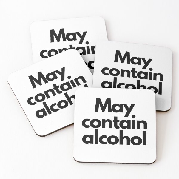 Item preview, May Contain Alcohol designed and sold by Deez Direct.
