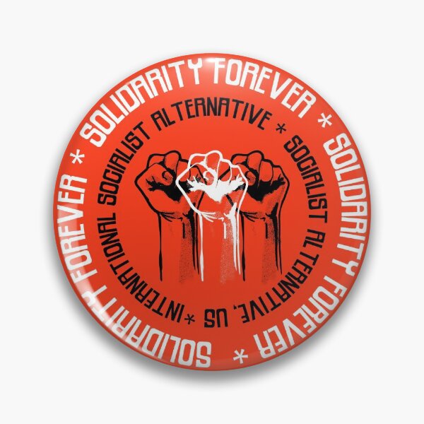 Item preview, Copy of Solidarity forever designed and sold by Socialist  Alternative.