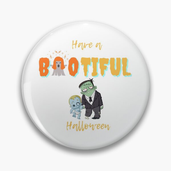 Item preview, Have A Bootiful Halloween designed and sold by MYNTLYF.