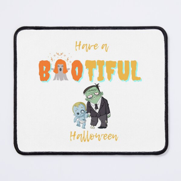 Item preview, Have A Bootiful Halloween designed and sold by MYNTLYF.