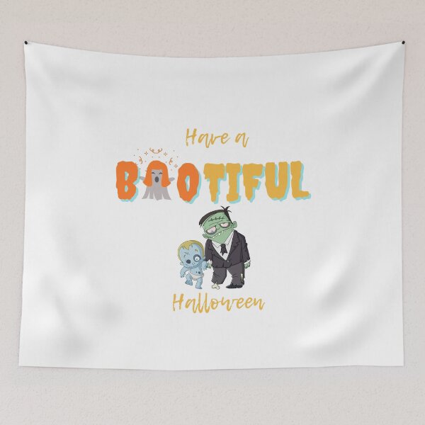 Item preview, Have A Bootiful Halloween designed and sold by MYNTLYF.