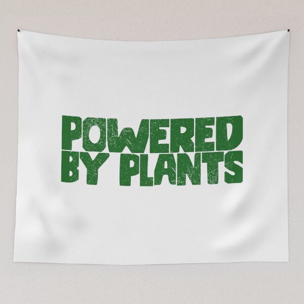 Item preview, Powered By Plants designed and sold by JulianoZn97.
