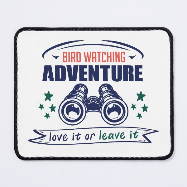 Item preview, Bird watching adventure love it or leave it - adventure life designed and sold by cruzzcreation.