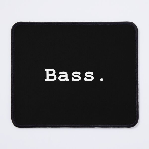 Item preview, Bass designed and sold by OneMoreWord.