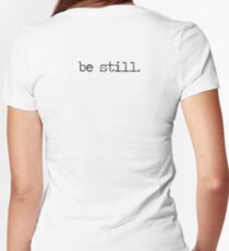 Be Still Women's Fitted V-Neck T-Shirt