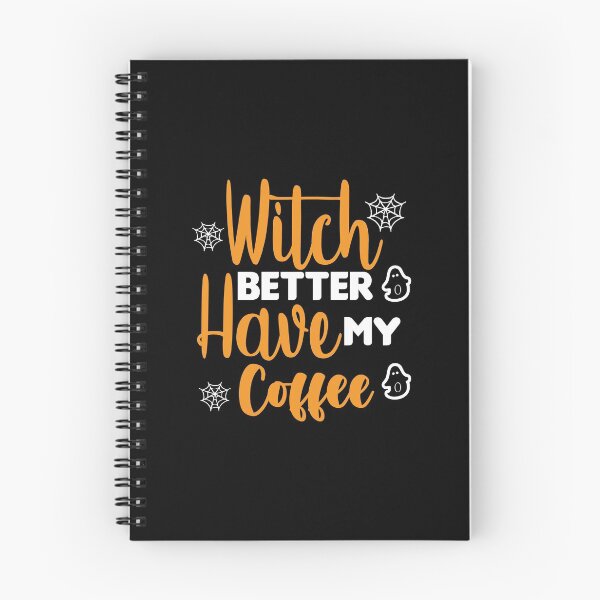 Item preview, Witch Better Have My Coffee designed and sold by DAFIN.