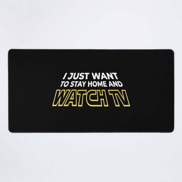 Item preview, I Just Want To Stay Home And Watch TV designed and sold by Maria Garcia.