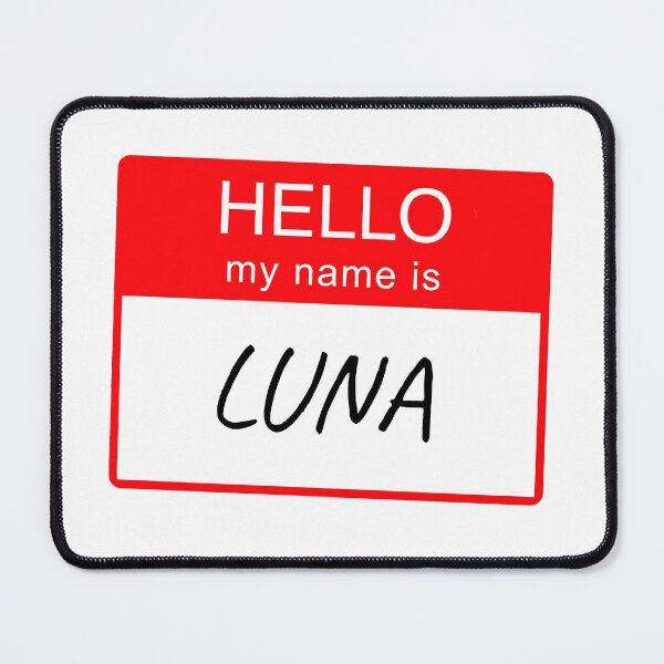 Item preview, Hello My Name is Luna Name Tag Custom Personalised Design  designed and sold by CreatedbyJR.