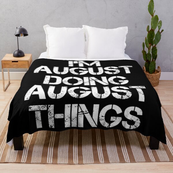 Item preview, August T-ShirtAugust Name T ShirtAugust Doing August Things designed and sold by SwickDavies.