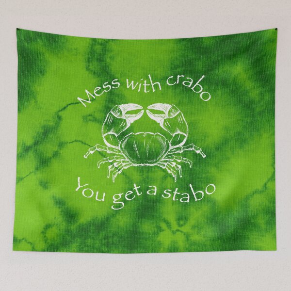 Item preview, Mess with Crabo, You Get a Stabbo designed and sold by Meme Economy.