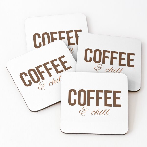 Item preview, Coffee and Chill Cute Design  designed and sold by Nadheesh.