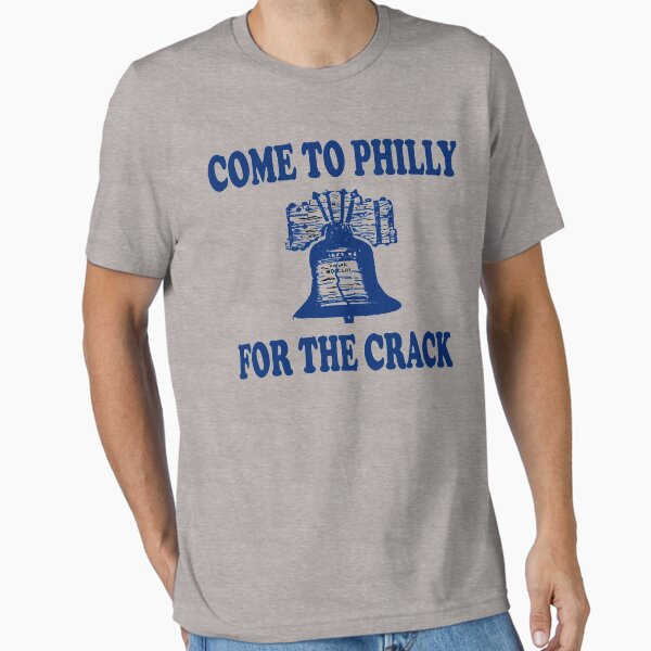 Item preview, Come To Philly For The Crack designed and sold by movie-shirts.