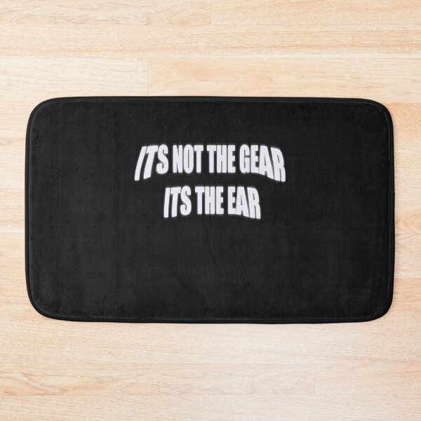 Item preview, Its not the gear its the ear designed and sold by Nickolas Kyprianos.