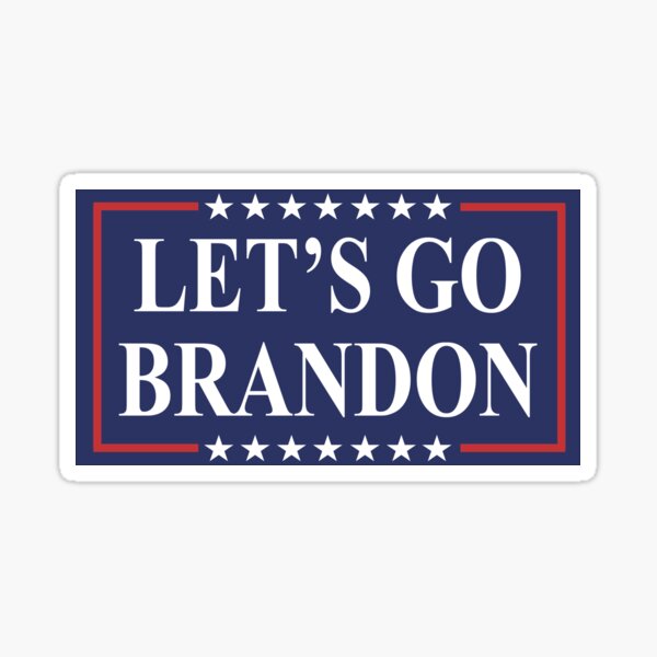 Let's Go Brandon Sticker