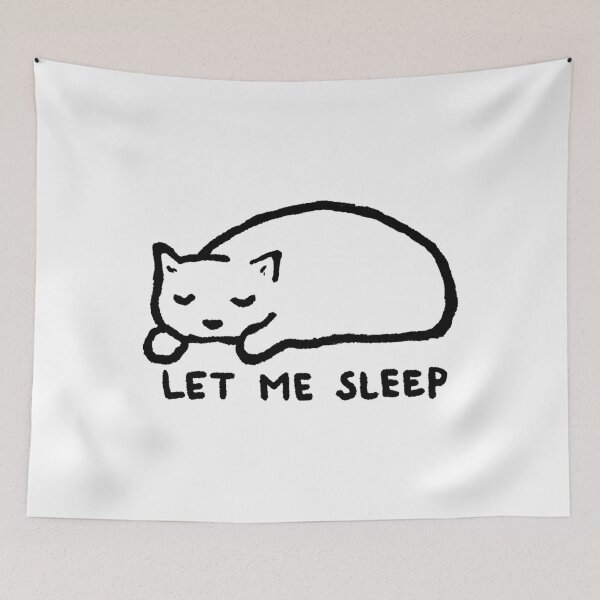 Item preview, Fox Shiver - LET ME SLEEP designed and sold by Fox Shiver.