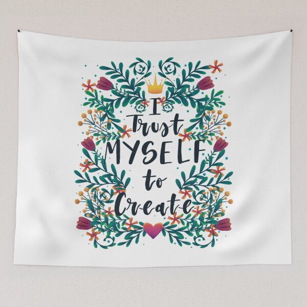 Item preview, Empowering quote "I trust myself to create" with floral motives designed and sold by IevaLiART.