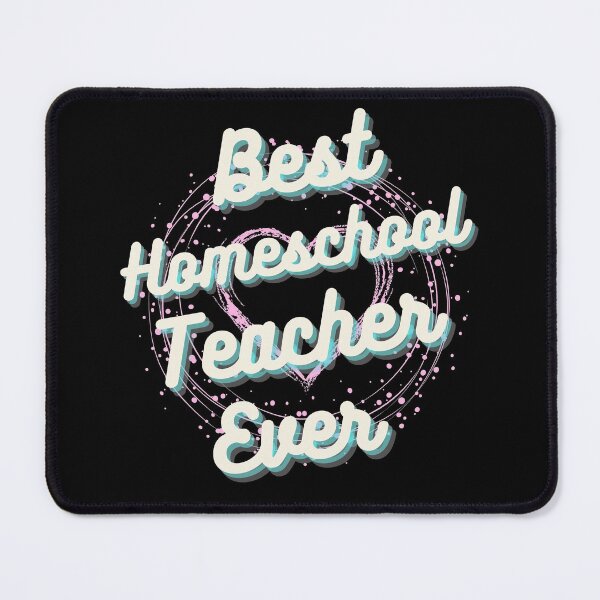 Item preview, Best homeschool Teacher ever, Best Teacher ever designed and sold by Lekrock.