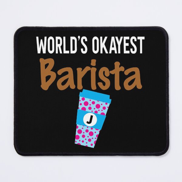 Item preview, World's Okayest Barista Monogram J designed and sold by ZiesMerch.