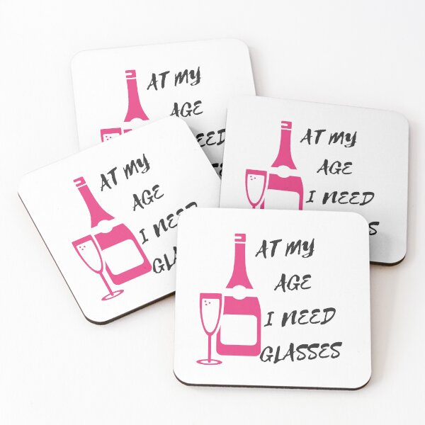 Item preview, At my Age I Need Glasses designed and sold by KamalLDS.