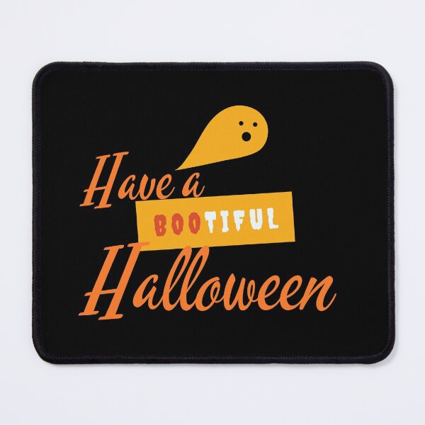 Item preview, Have A Bootiful Halloween designed and sold by MYNTLYF.