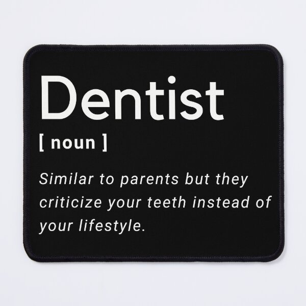 Item preview, Dentist Definition designed and sold by Amine-Creation.