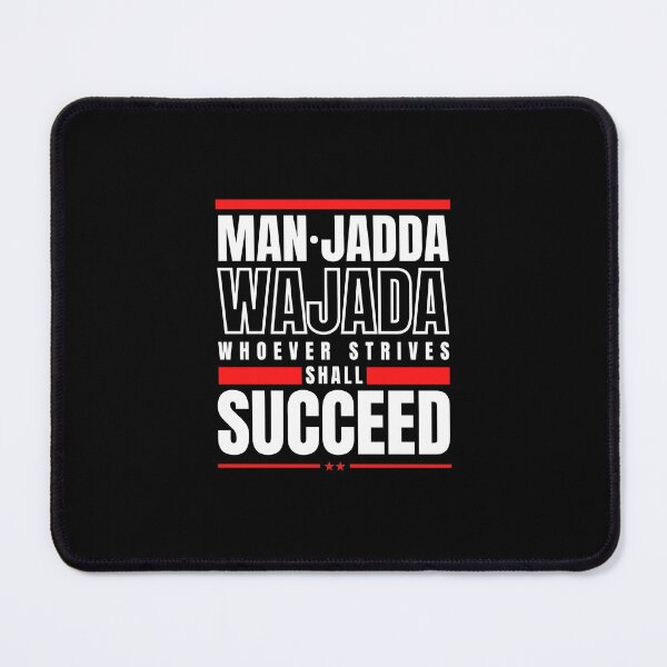 Item preview, Man Jadda Wa Jada, Whoever Strive Shall Succeed, Muslim, Quran Verse, Motivational and Inspirational Design designed and sold by novihasan.
