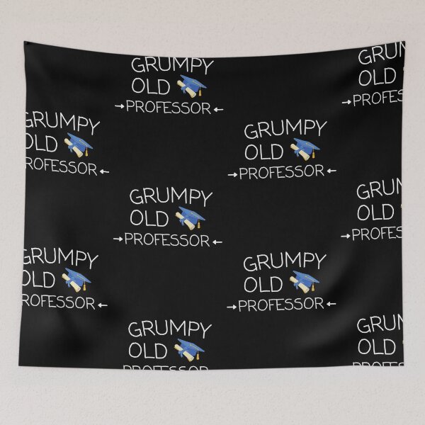 Item preview, Funny Grumpy Old Professor designed and sold by Brimwood.