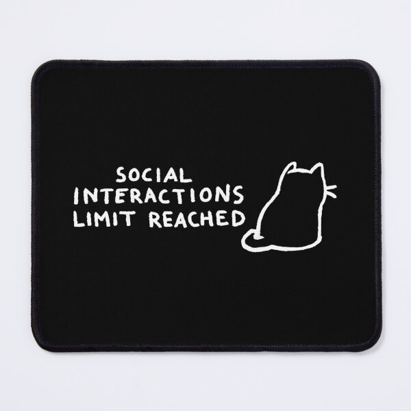 Item preview, Fox Shiver™ - Social Interactions Limit Reached designed and sold by Fox Shiver.
