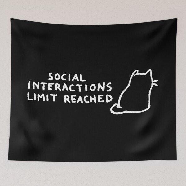 Item preview, Fox Shiver™ - Social Interactions Limit Reached designed and sold by Fox Shiver.