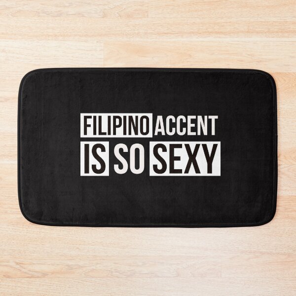 Item preview, Filipino Accent is so sexy designed and sold by FilAmTee.