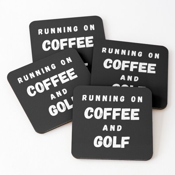 Item preview, Running On Coffee And Golf Funny Saying In Black designed and sold by LuckyKermit.