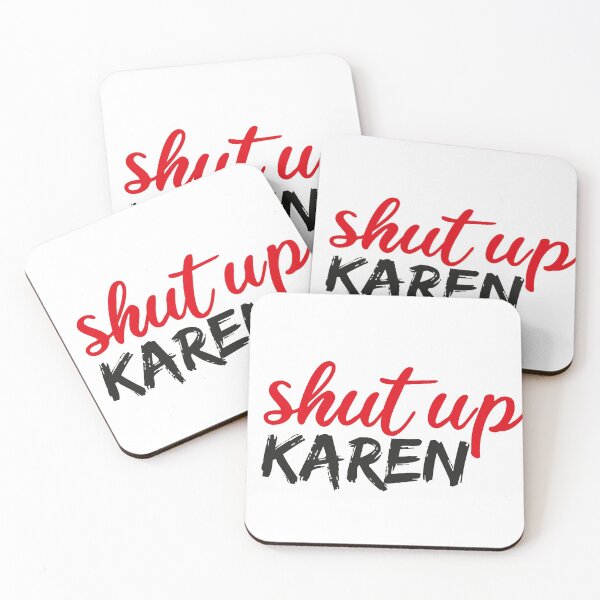 Item preview, Shut Up Karen Funny Karen Memes Funny Shirt, Memes Tee, Calm Down Karen, Humor Shirt, Protest Shirt, Gift For Friend   designed and sold by Mehdi Art.