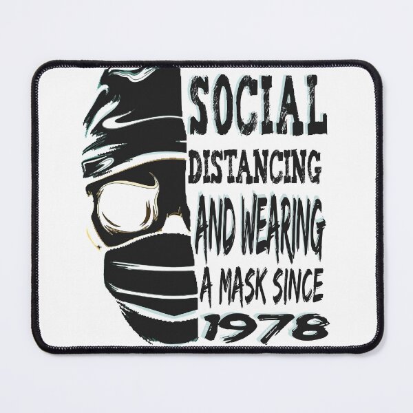 Item preview, Social Distancing And Wearing A Mask Since 1978 designed and sold by illustrapho.