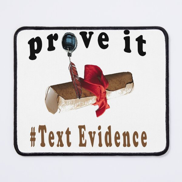 Item preview, Prove It Text Evidence Evidence Based Funny English Teacher Message Lover Classic T-Shirt designed and sold by boyastore.
