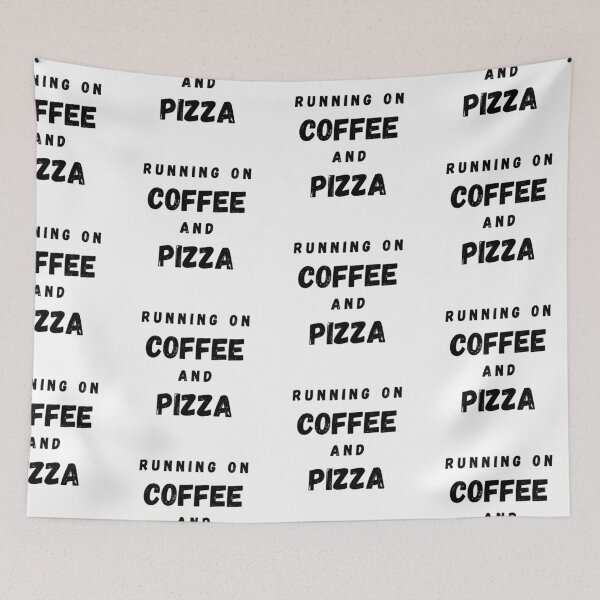Item preview, Running On Coffee And Pizza Funny Saying designed and sold by LuckyKermit.