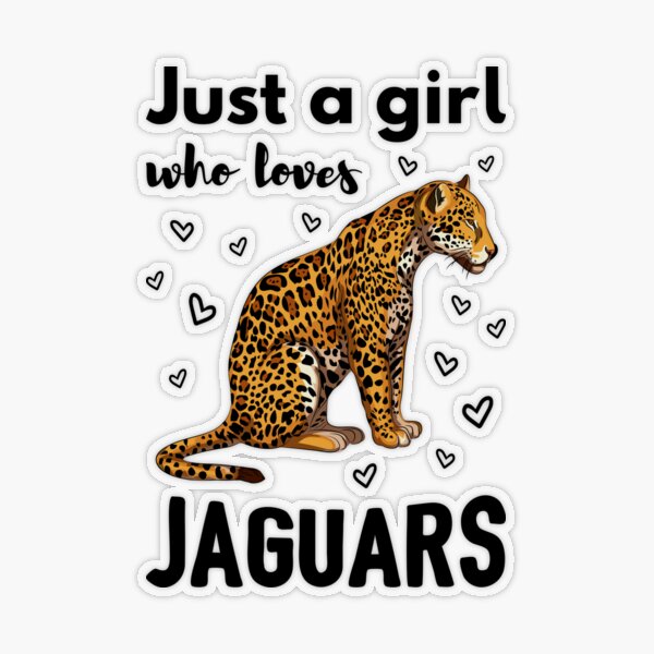 : Jaguar Lover Women Gift Just A Girl Who Loves Jaguars