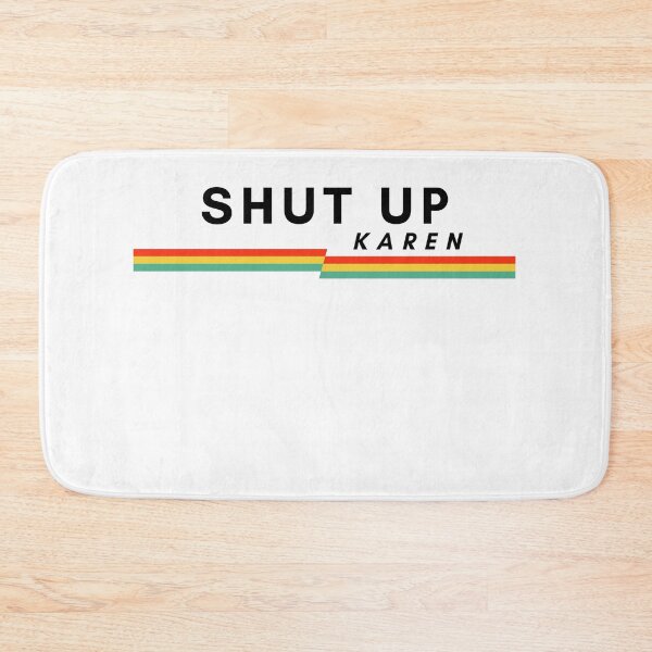 Item preview, Shut Up Karen Funny Karen Memes Funny Shirt, Memes Tee, Calm Down Karen, Humor Shirt, Protest Shirt, Gift For Friend   designed and sold by Mehdi Art.