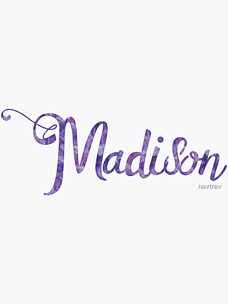 madison-name-sticker-by-navtrav-redbubble