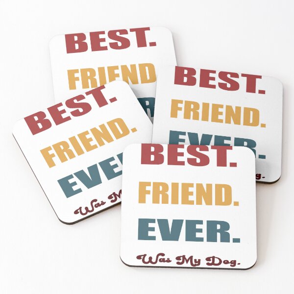 Item preview, Best Friend Ever Was My Dog designed and sold by TJHstudio.