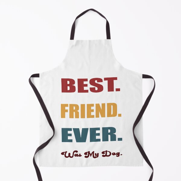 Item preview, Best Friend Ever Was My Dog designed and sold by TJHstudio.