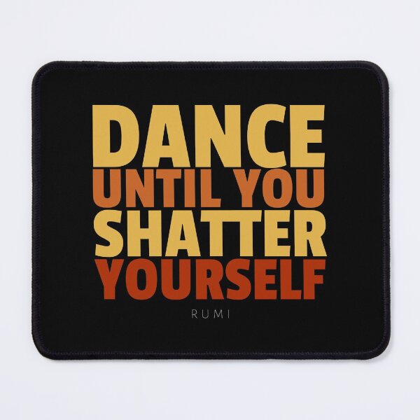 Item preview, Djalâl ad Dîn Rûmî Inspirational, Quotes About Dance designed and sold by Studio TANFF.