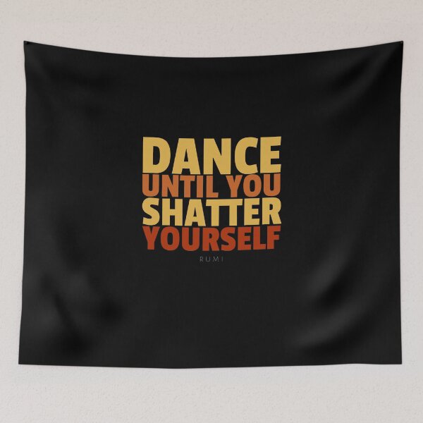 Item preview, Djalâl ad Dîn Rûmî Inspirational, Quotes About Dance designed and sold by Studio TANFF.