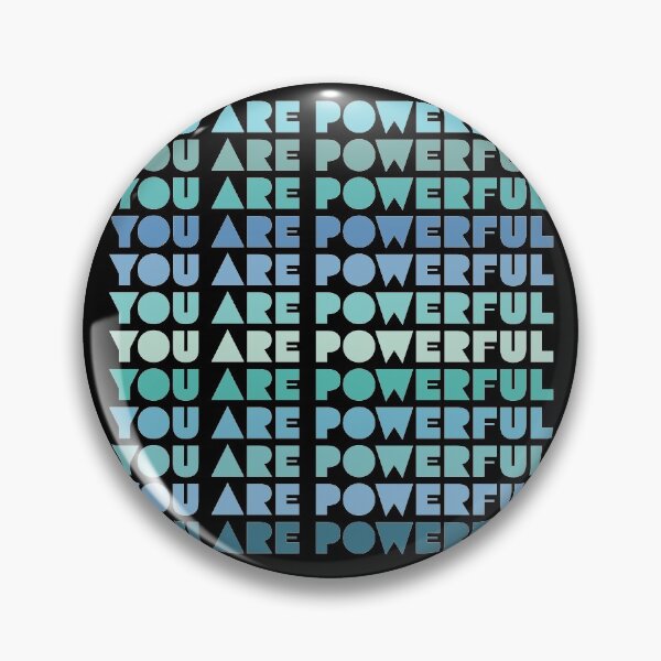 Item preview, You Are Powerful Positive Message in Shades of Blue and Green designed and sold by TheMurphyGirl.