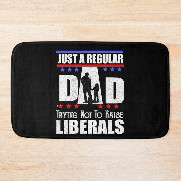 Item preview, Republican Dad Shirt  Just A Regular Dad Trying Not To Raise Liberals  Funny Anti-Liberal Father's Day Gift designed and sold by ilias13.
