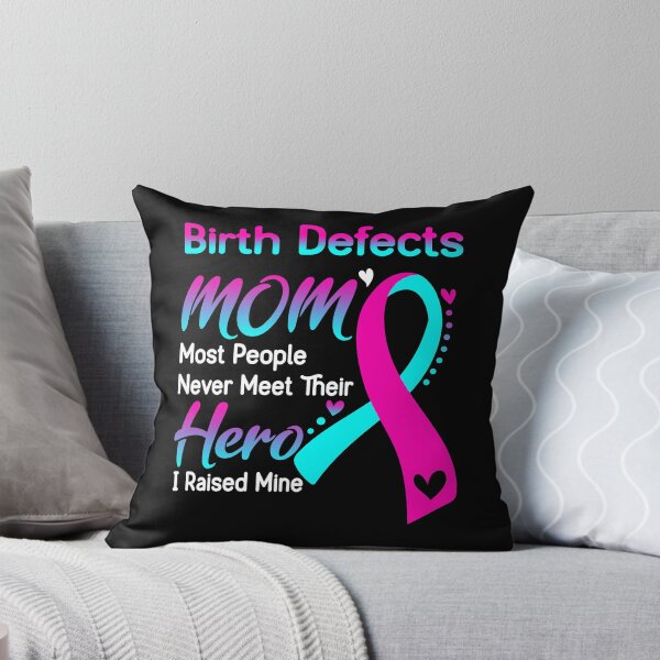 Item preview, Birth defects Mom Most People Never Meet Their Hero designed and sold by hvoid41.