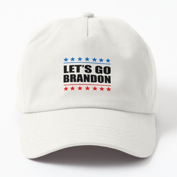 Let's Go Brandon Dad Hat